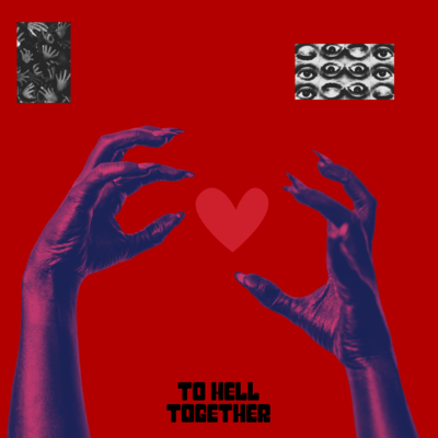 to Hell together Front Cover