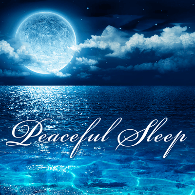 Peaceful Sleep - Healing music for sleep to get a deep and peaceful sleep Front Cover