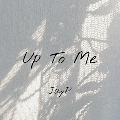Up To Me Front Cover