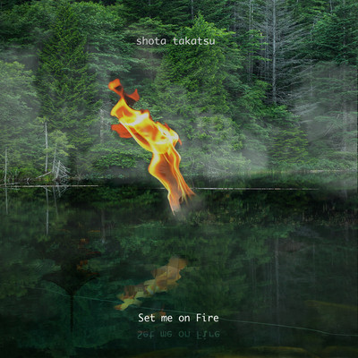 Set Me On Fire Front Cover