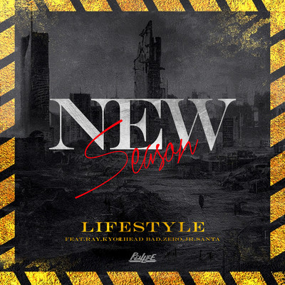 NEW SEASON (feat. RAY, KYOTORA, HEAD BAD, ZERO & JR SANTA) Front Cover