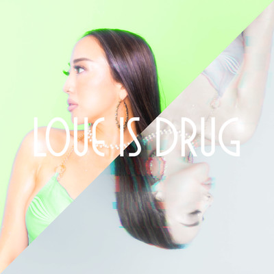 Love Is Drug Front Cover