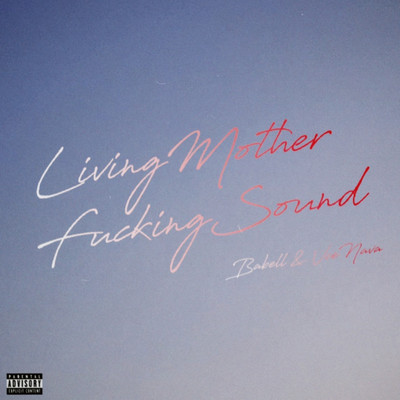 living mother fucking sound (feat. Vce Nava)のジャケット写真