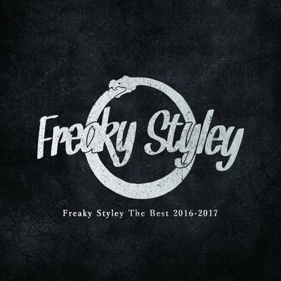 Freaky Styley The Best 2016-2017のジャケット写真