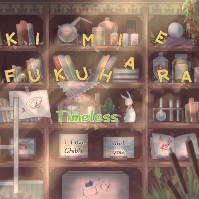 Timeless - I Love Ghibli and you ? - Front Cover