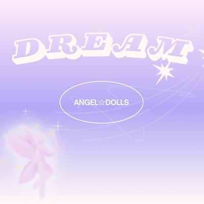 Dream (Angel star dolls ver) Front Cover
