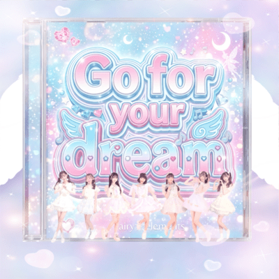 Go for your dream!のジャケット写真