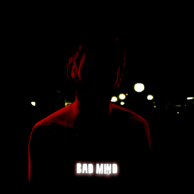 Bad Mind (feat. Itaq) Front Cover