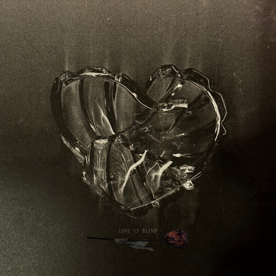 LOVE IS BLIND Front Cover
