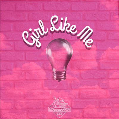 Girl Like Me Front Cover
