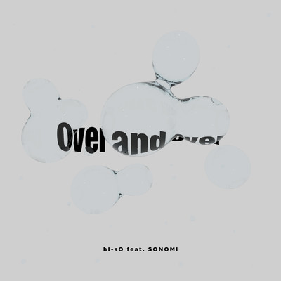 Over and over (feat. SONOMI) Front Cover