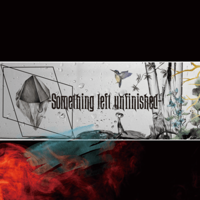 Something left unfinishedのジャケット写真