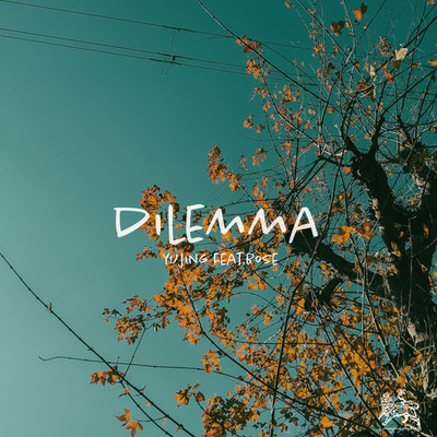 Dilemma (feat. BOSE) Front Cover