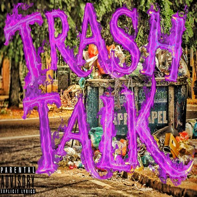TRASH TALK (feat. GAZZILA)のジャケット写真