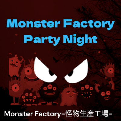Monster Factory Party Night Front Cover