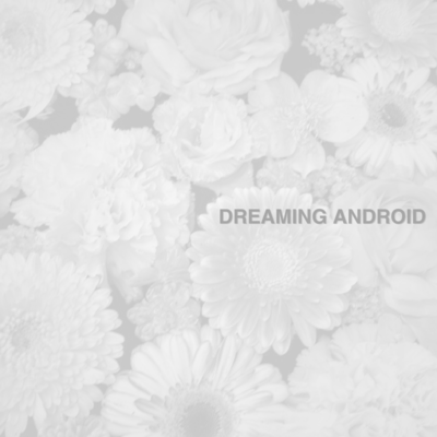 dreaming android Front Cover