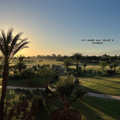 FLY HIGHER (feat. ORLAST B) Front Cover