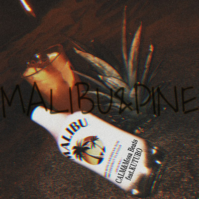 MALIBU&PAIN (feat. KUTURO)のジャケット写真