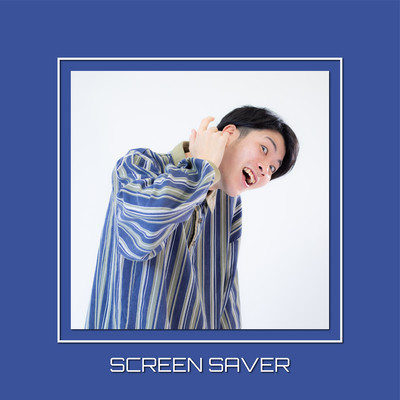 SCREEN SAVERのジャケット写真